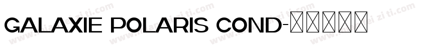 Galaxie Polaris Cond字体转换